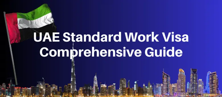 UAE Standard Work Visa Guide