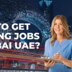 How To Get Nursing Jobs In Dubai UAE