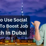 social-media-to-boost-job-search-in-dubai
