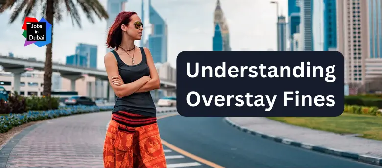 Understanding Overstay Fines and consequences